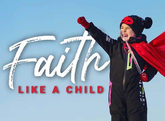 Faith Like a Child
